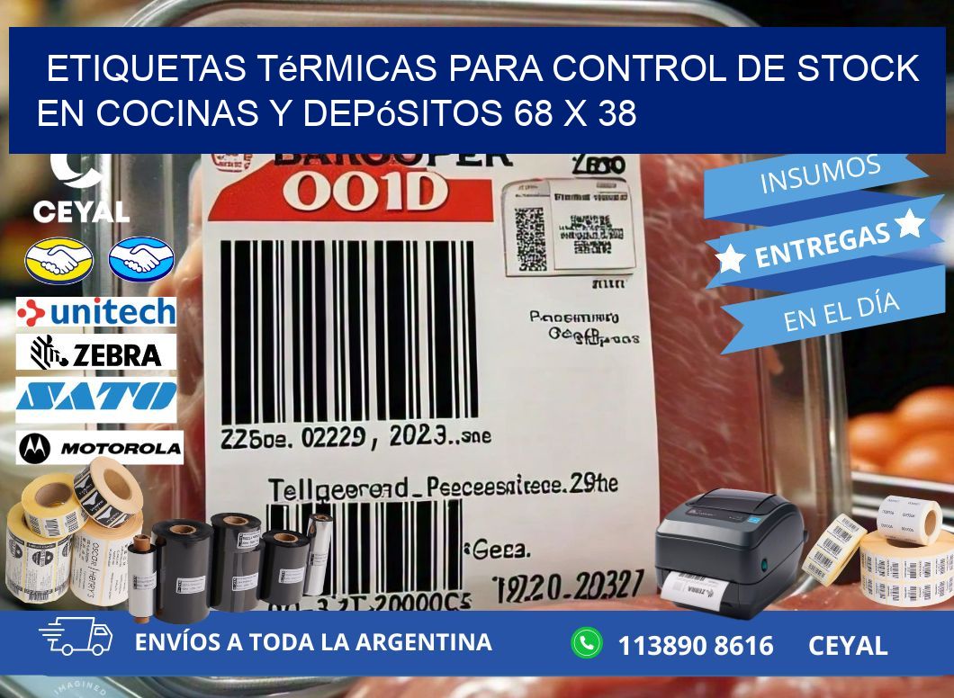 Etiquetas térmicas para control de stock en cocinas y depósitos 68 x 38