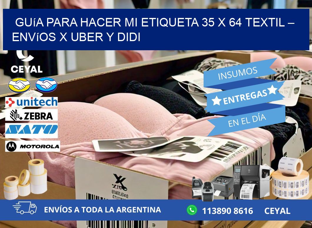 Guía para hacer mi Etiqueta 35 x 64 textil – Envíos x Uber y DiDi