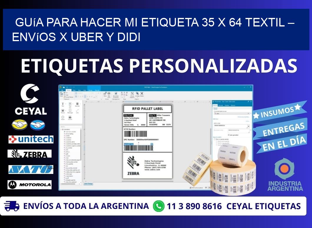 Guía para hacer mi Etiqueta 35 x 64 textil – Envíos x Uber y DiDi