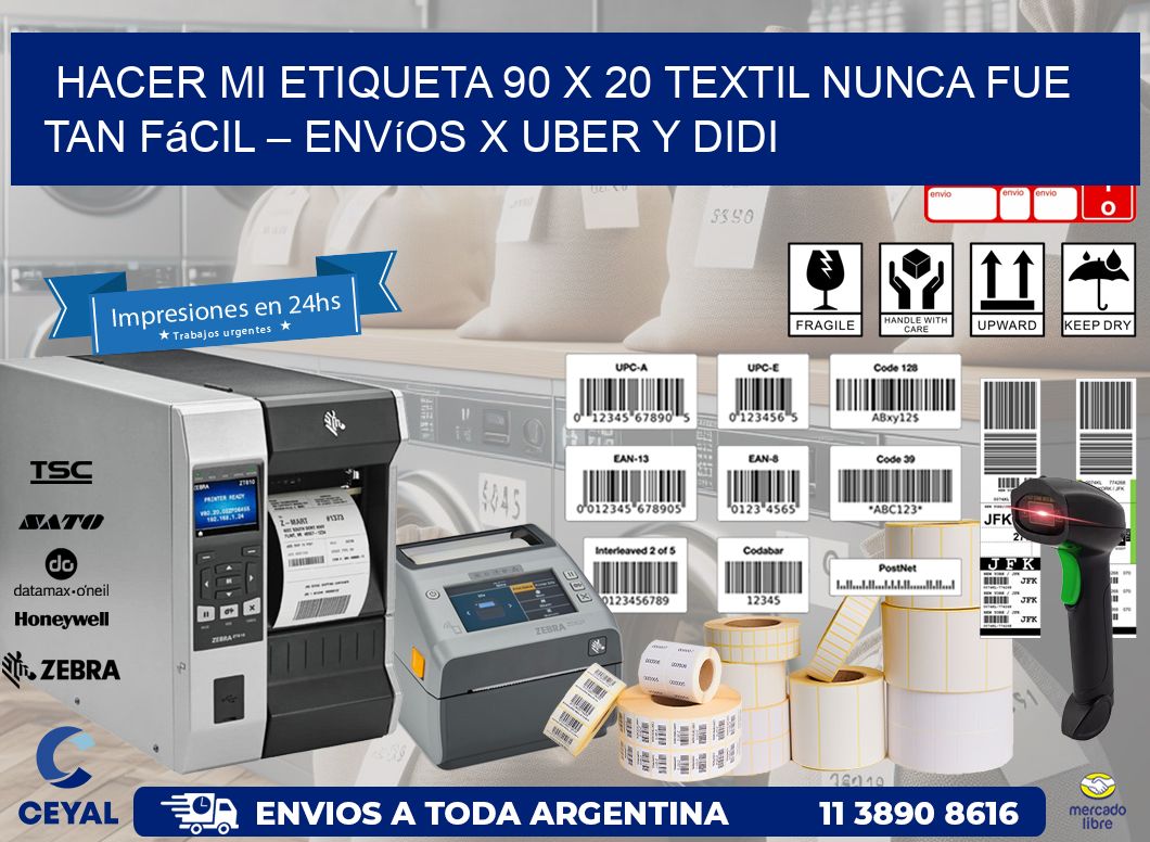 Hacer mi Etiqueta 90 x 20 textil nunca fue tan fácil – Envíos x Uber y DiDi