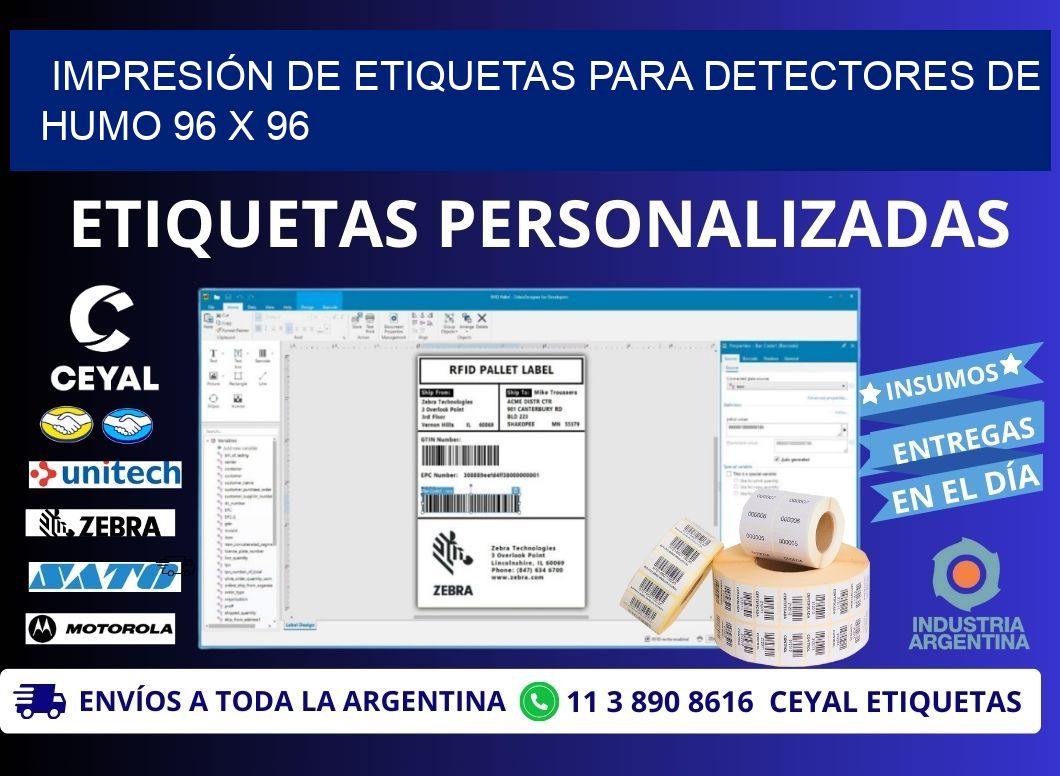 IMPRESIÓN DE ETIQUETAS PARA DETECTORES DE HUMO 96 x 96