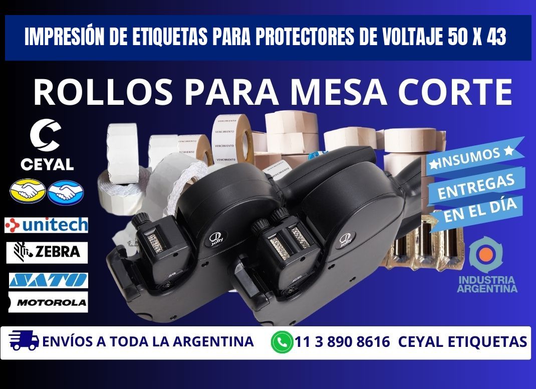 IMPRESIÓN DE ETIQUETAS PARA PROTECTORES DE VOLTAJE 50 x 43