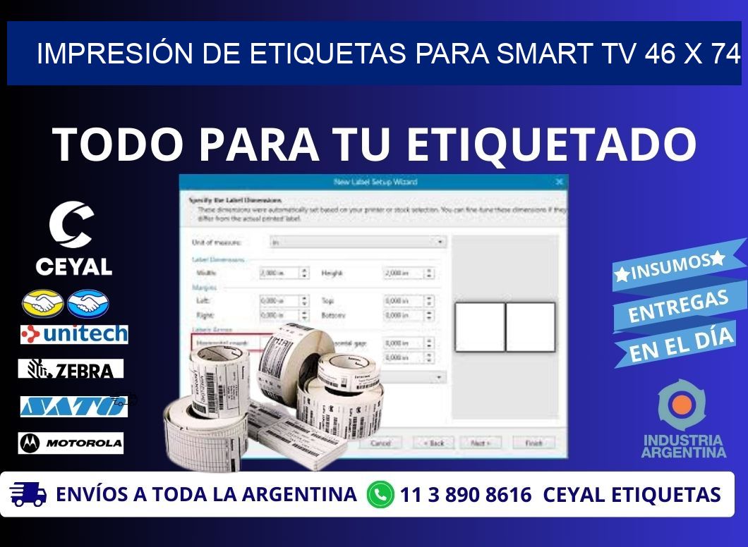 IMPRESIÓN DE ETIQUETAS PARA SMART TV 46 x 74