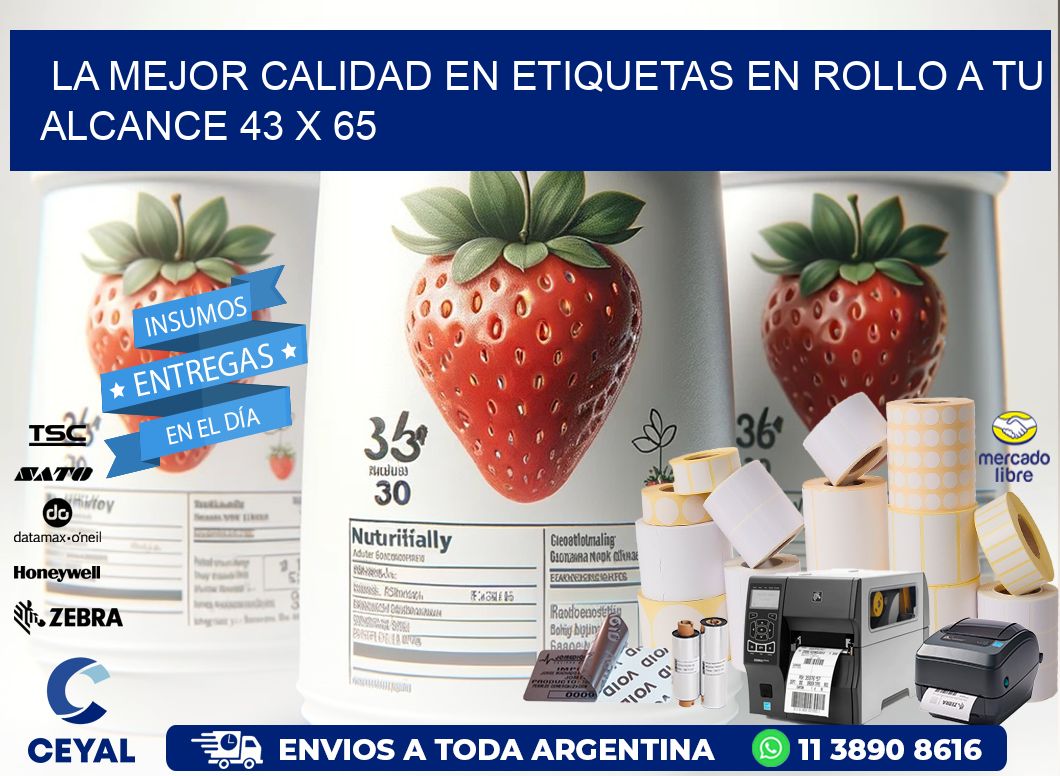 La Mejor Calidad en Etiquetas en Rollo a tu Alcance 43 x 65