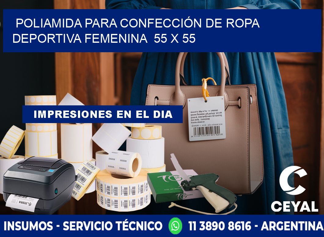 POLIAMIDA PARA CONFECCIÓN DE ROPA DEPORTIVA FEMENINA  55 x 55