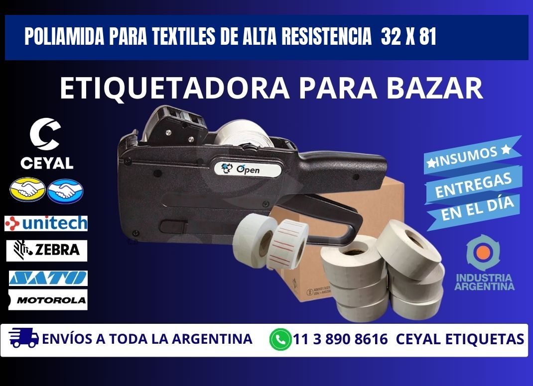 POLIAMIDA PARA TEXTILES DE ALTA RESISTENCIA  32 x 81