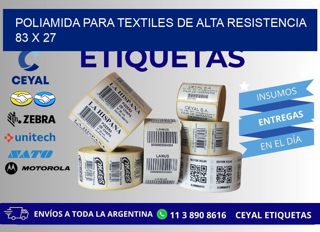 POLIAMIDA PARA TEXTILES DE ALTA RESISTENCIA  83 x 27