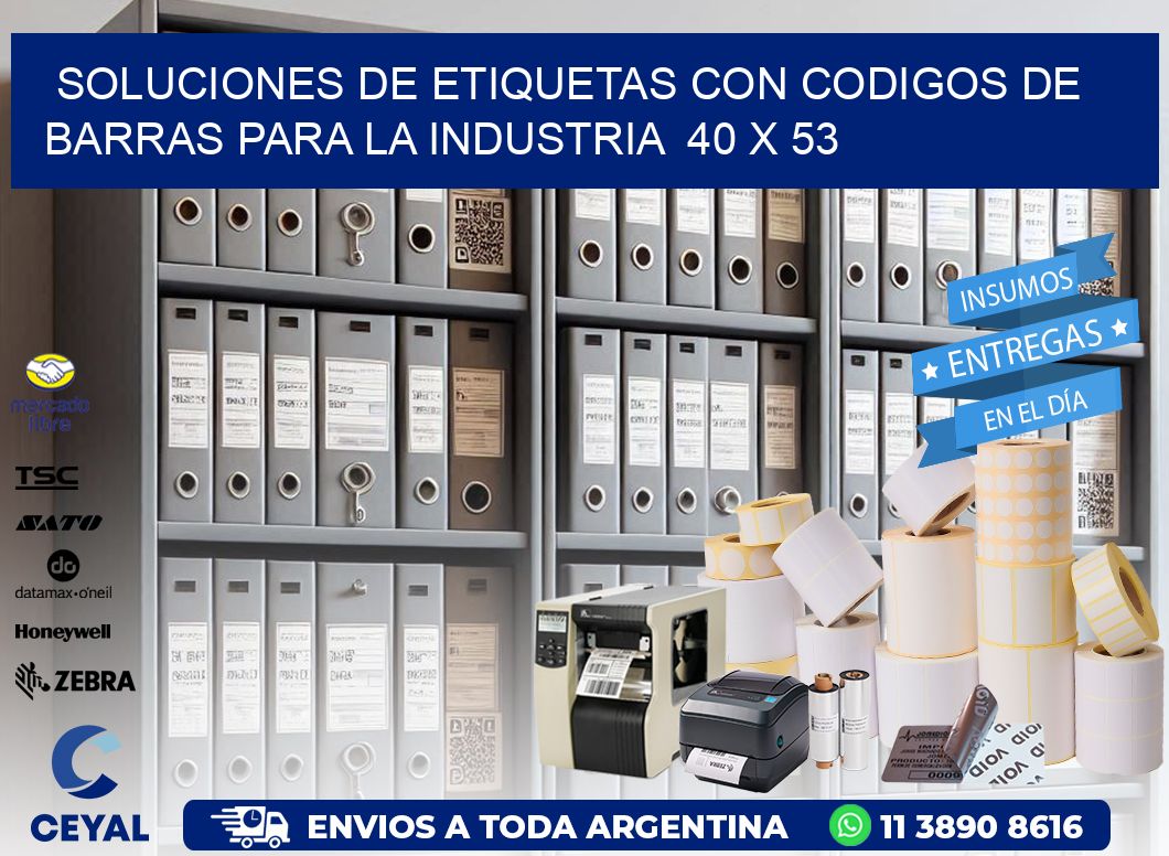 Soluciones de Etiquetas con Codigos de Barras para la Industria  40 x 53