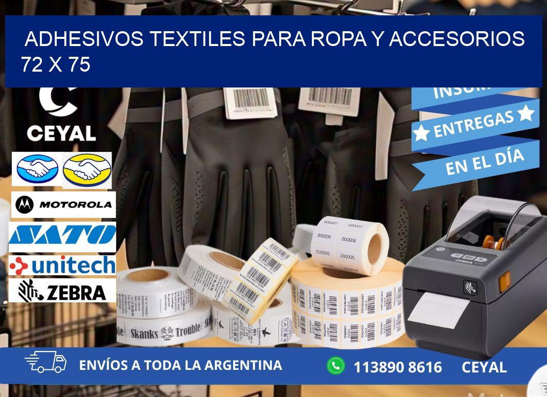 ADHESIVOS TEXTILES PARA ROPA Y ACCESORIOS 72 x 75