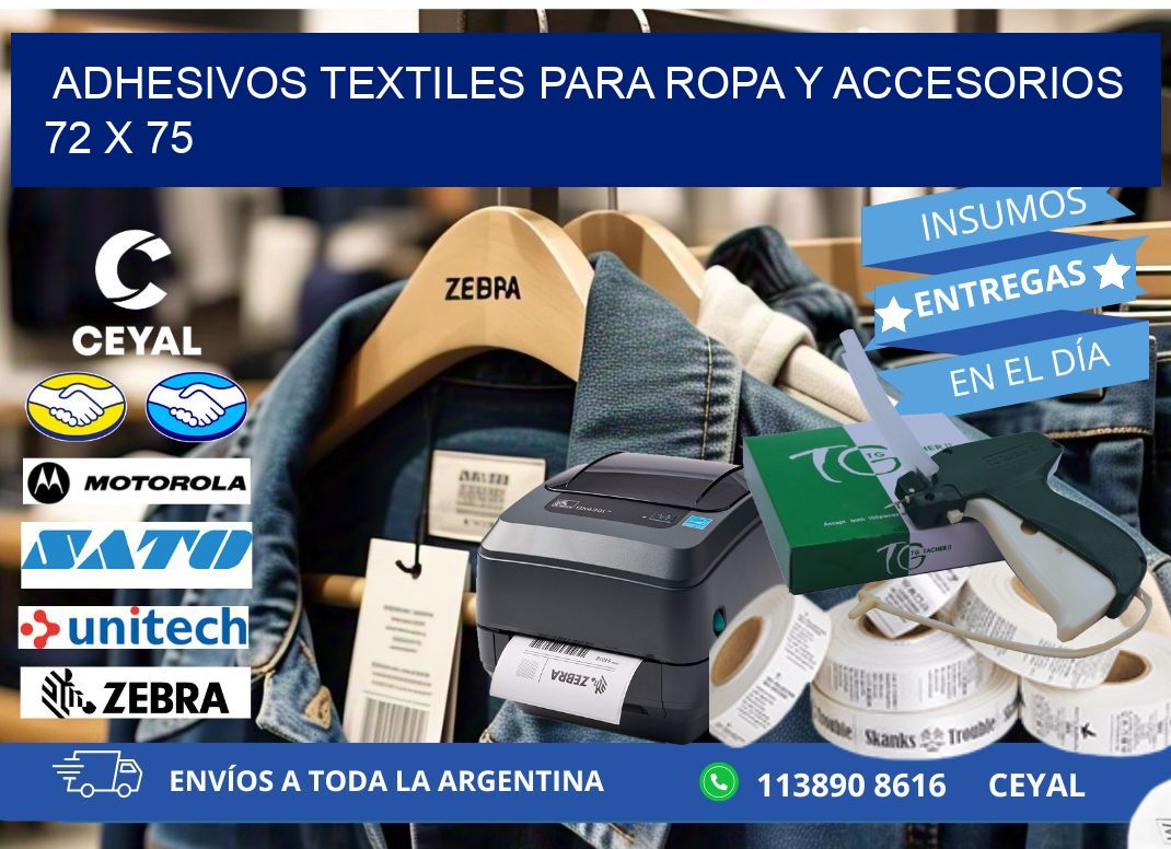 ADHESIVOS TEXTILES PARA ROPA Y ACCESORIOS 72 x 75