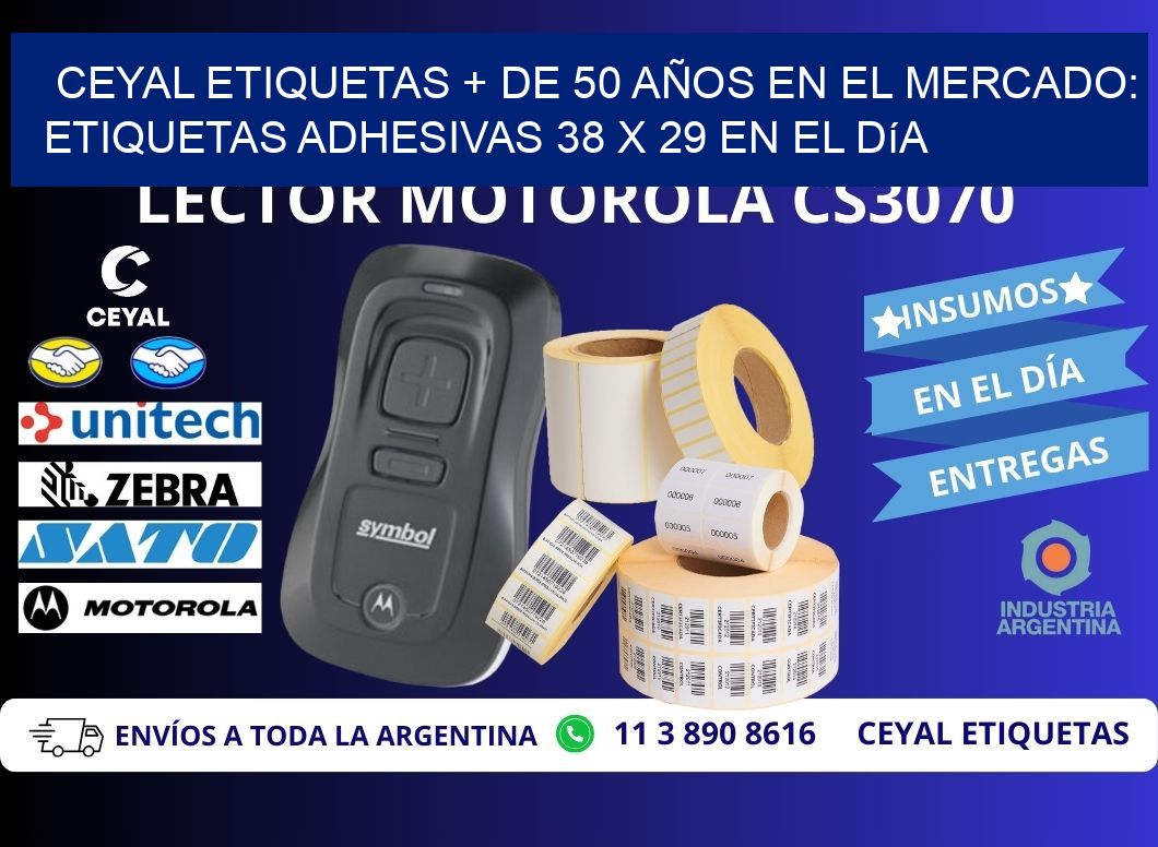 CEYAL ETIQUETAS + DE 50 AÑOS EN EL MERCADO: Etiquetas Adhesivas 38 x 29 en el Día