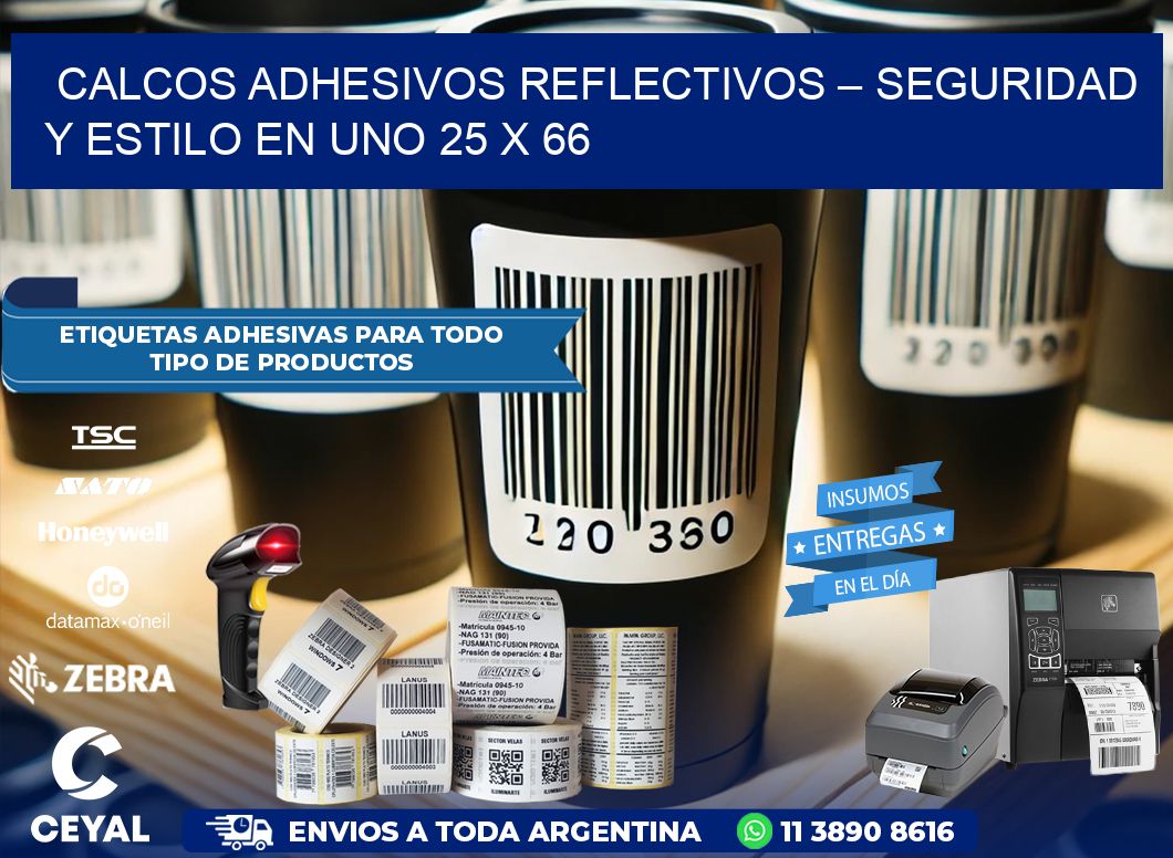 Calcos Adhesivos Reflectivos – Seguridad y Estilo en Uno 25 x 66