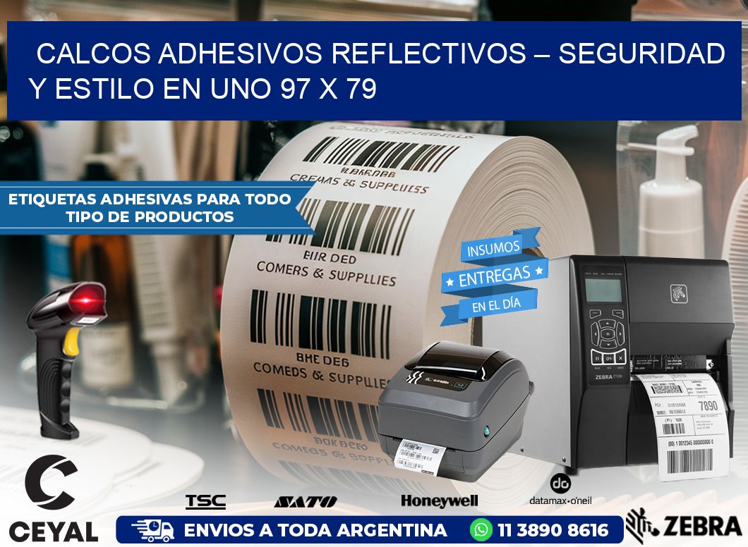 Calcos Adhesivos Reflectivos – Seguridad y Estilo en Uno 97 x 79