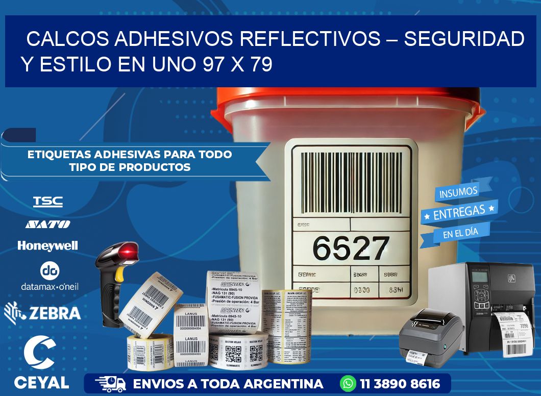 Calcos Adhesivos Reflectivos – Seguridad y Estilo en Uno 97 x 79