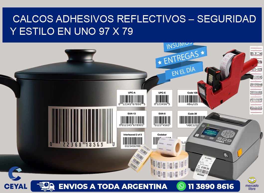 Calcos Adhesivos Reflectivos – Seguridad y Estilo en Uno 97 x 79