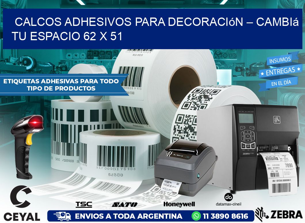 Calcos Adhesivos para Decoración – Cambiá Tu Espacio 62 x 51