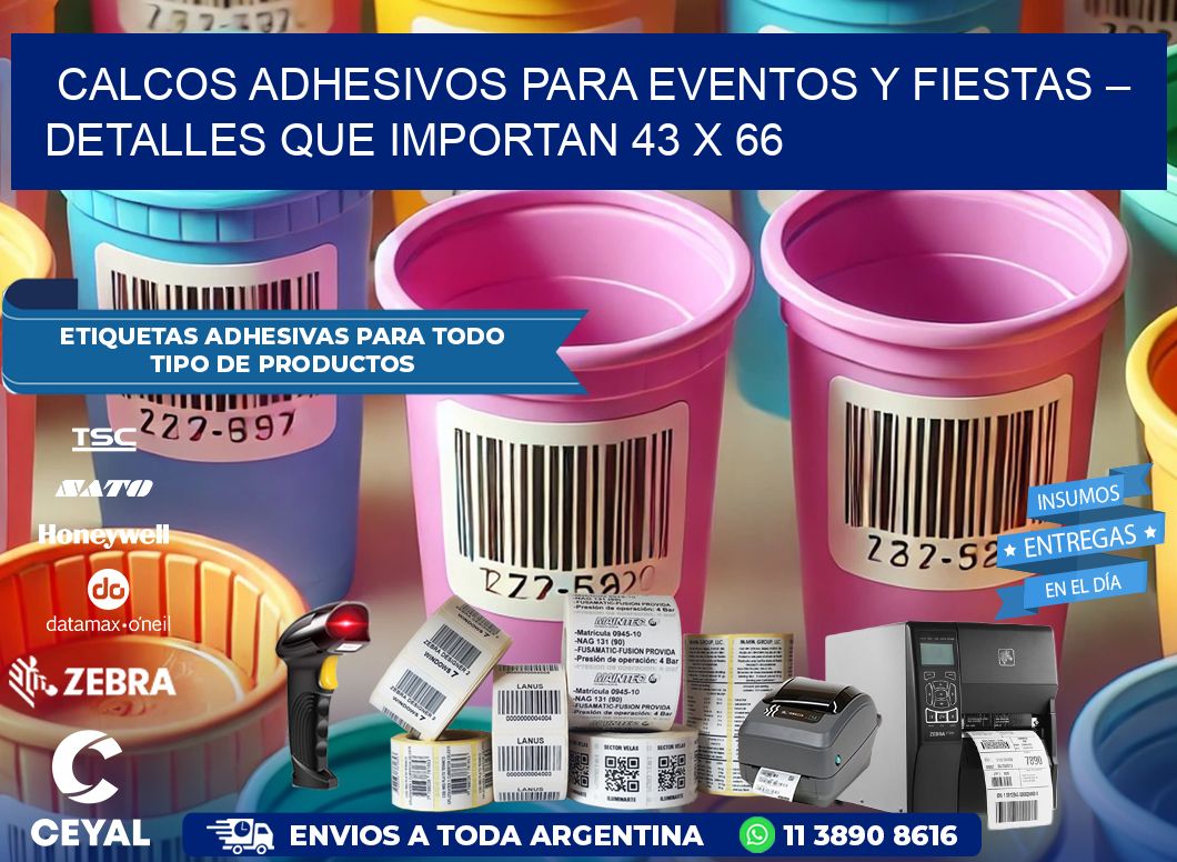 Calcos Adhesivos para Eventos y Fiestas – Detalles que Importan 43 x 66