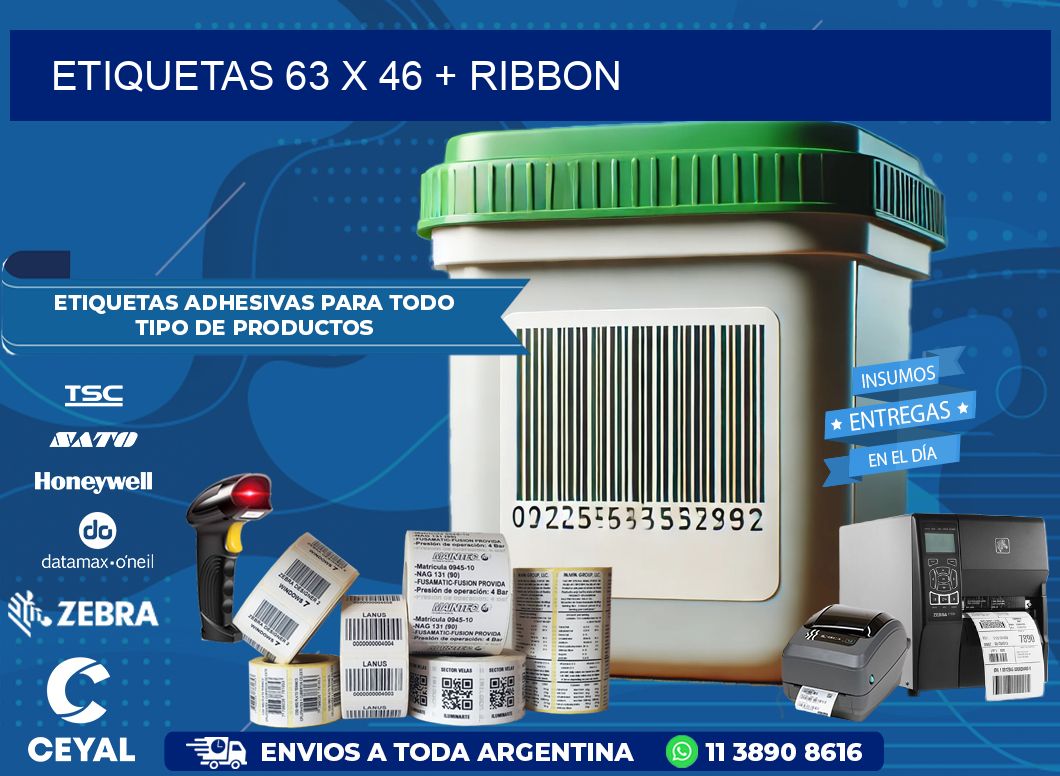 ETIQUETAS 63 x 46 + RIBBON