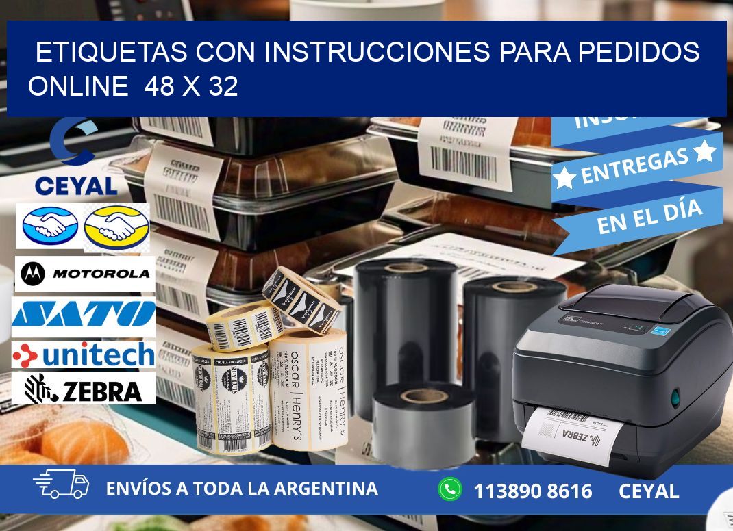 ETIQUETAS CON INSTRUCCIONES PARA PEDIDOS ONLINE  48 x 32