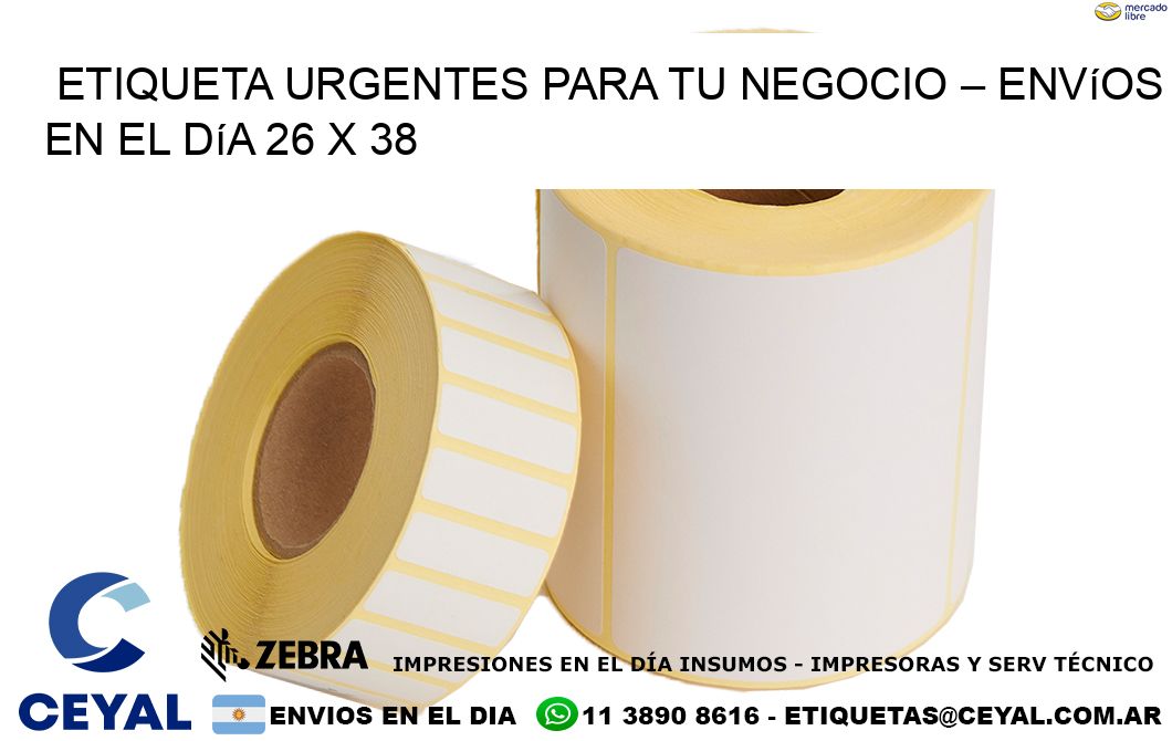 Etiqueta Urgentes para Tu Negocio – Envíos en el Día 26 x 38