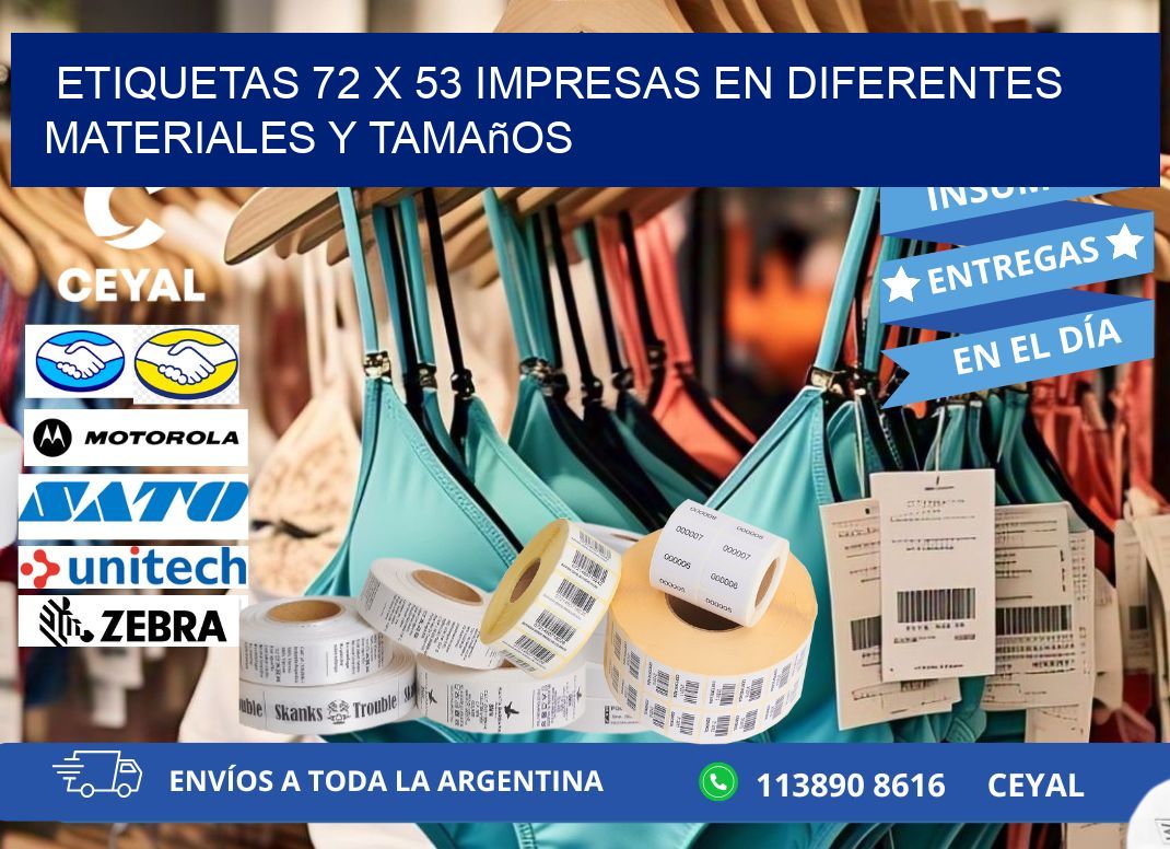 Etiquetas 72 x 53 Impresas en Diferentes Materiales y Tamaños