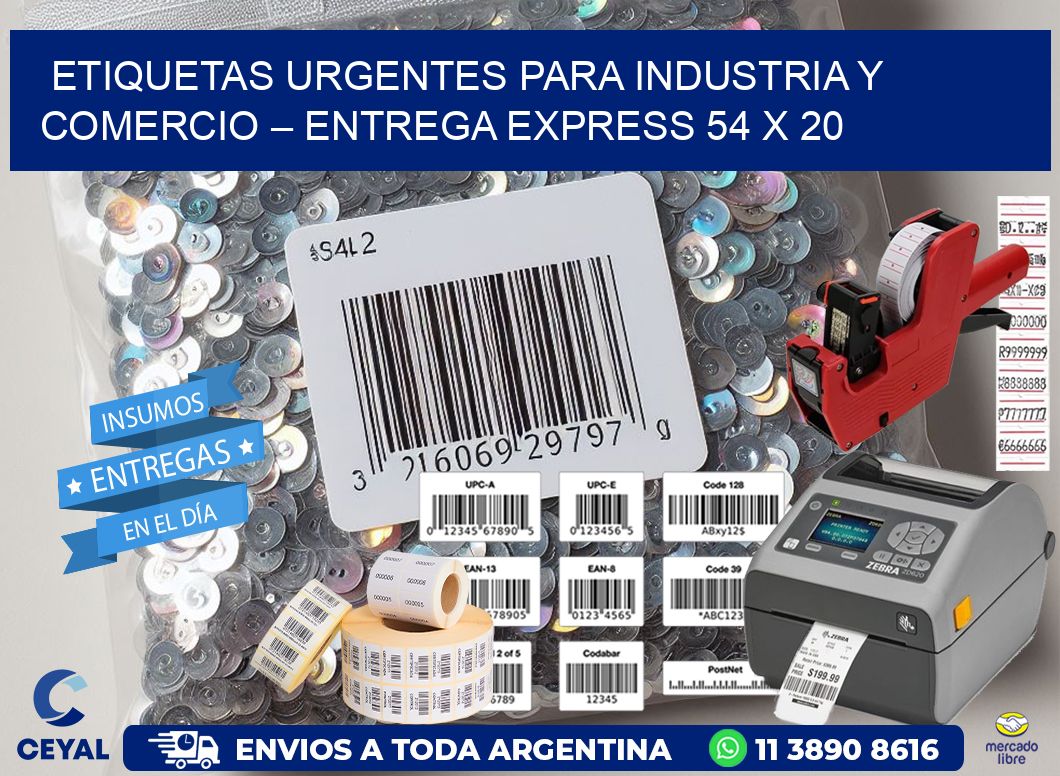 Etiquetas Urgentes para Industria y Comercio – Entrega Express 54 x 20