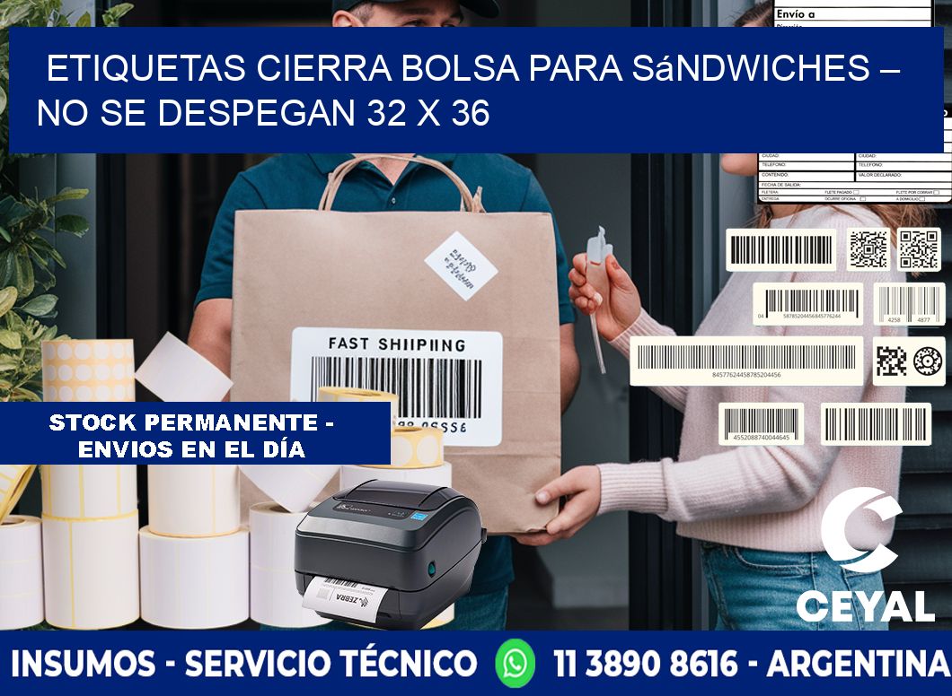 Etiquetas cierra bolsa para sándwiches – No se despegan 32 x 36