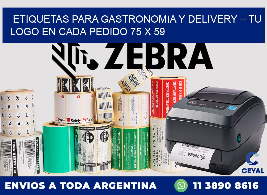 Etiquetas para Gastronomía y Delivery – Tu Logo en Cada Pedido 75 x 59