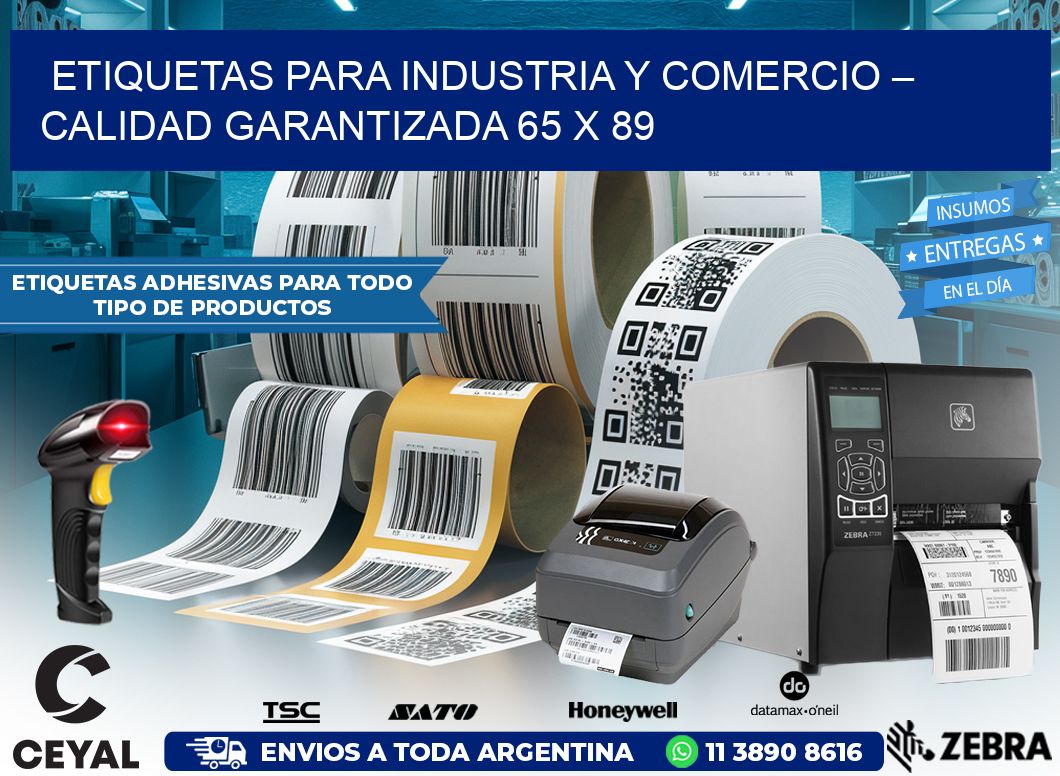 Etiquetas para Industria y Comercio – Calidad Garantizada 65 x 89