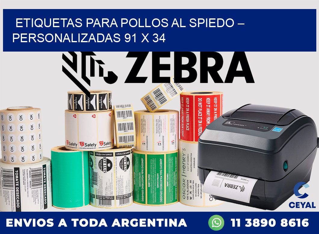 Etiquetas para pollos al spiedo – Personalizadas 91 x 34