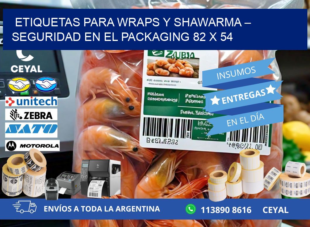 Etiquetas para wraps y shawarma – Seguridad en el packaging 82 x 54