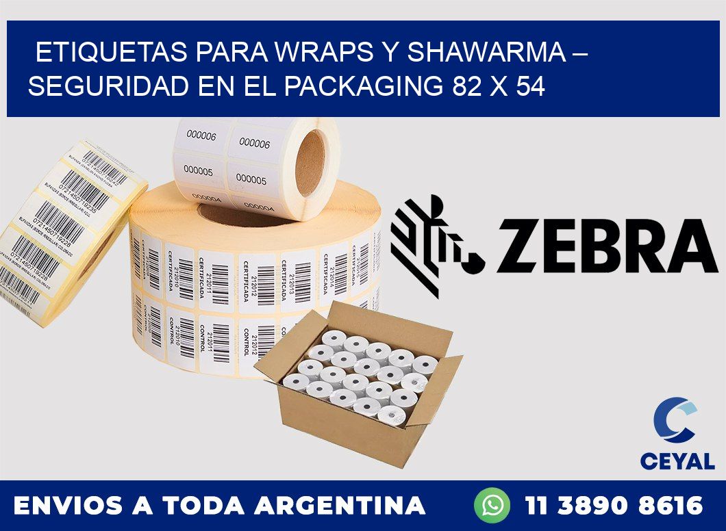 Etiquetas para wraps y shawarma – Seguridad en el packaging 82 x 54