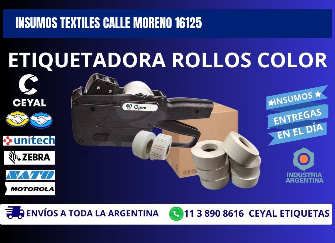 INSUMOS TEXTILES CALLE MORENO 16125