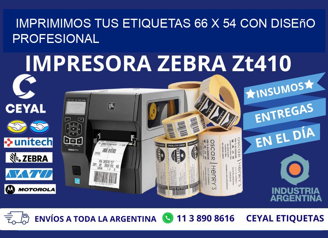 Imprimimos tus Etiquetas 66 x 54 con Diseño Profesional