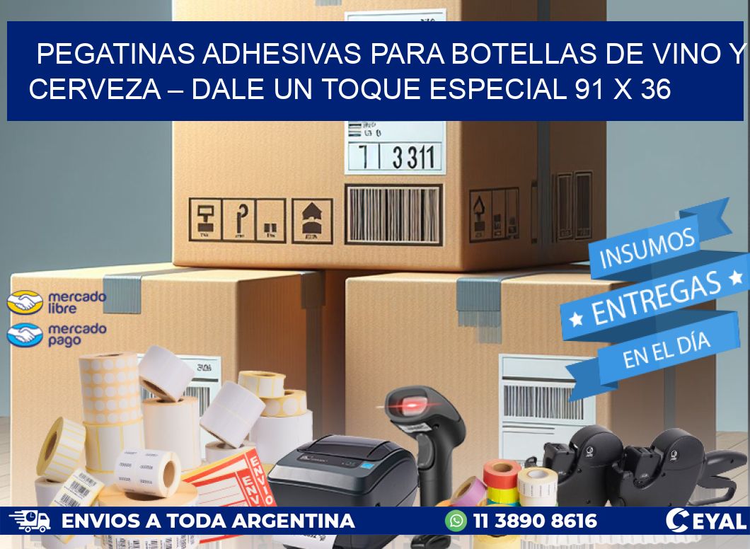 Pegatinas Adhesivas para Botellas de Vino y Cerveza – Dale un Toque Especial 91 x 36