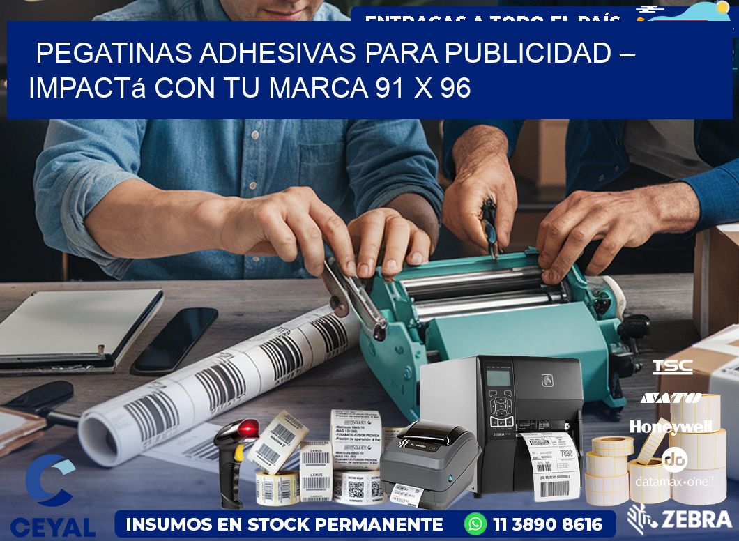 Pegatinas Adhesivas para Publicidad – Impactá con Tu Marca 91 x 96