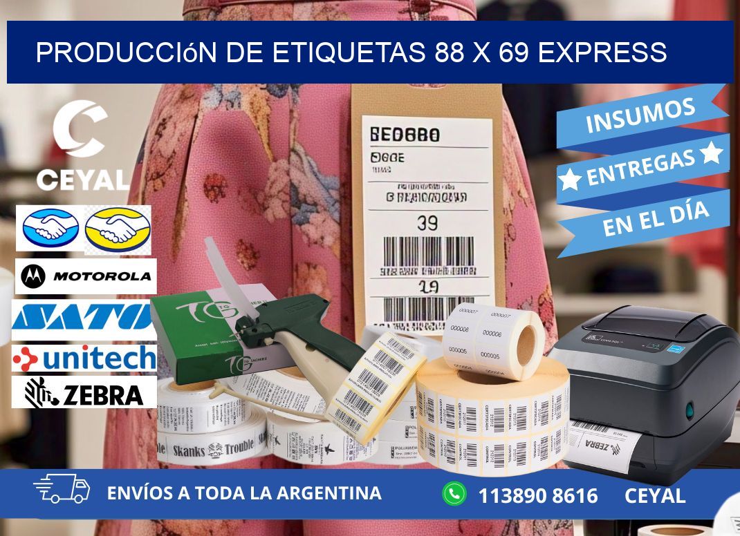 Producción de Etiquetas 88 x 69 Express