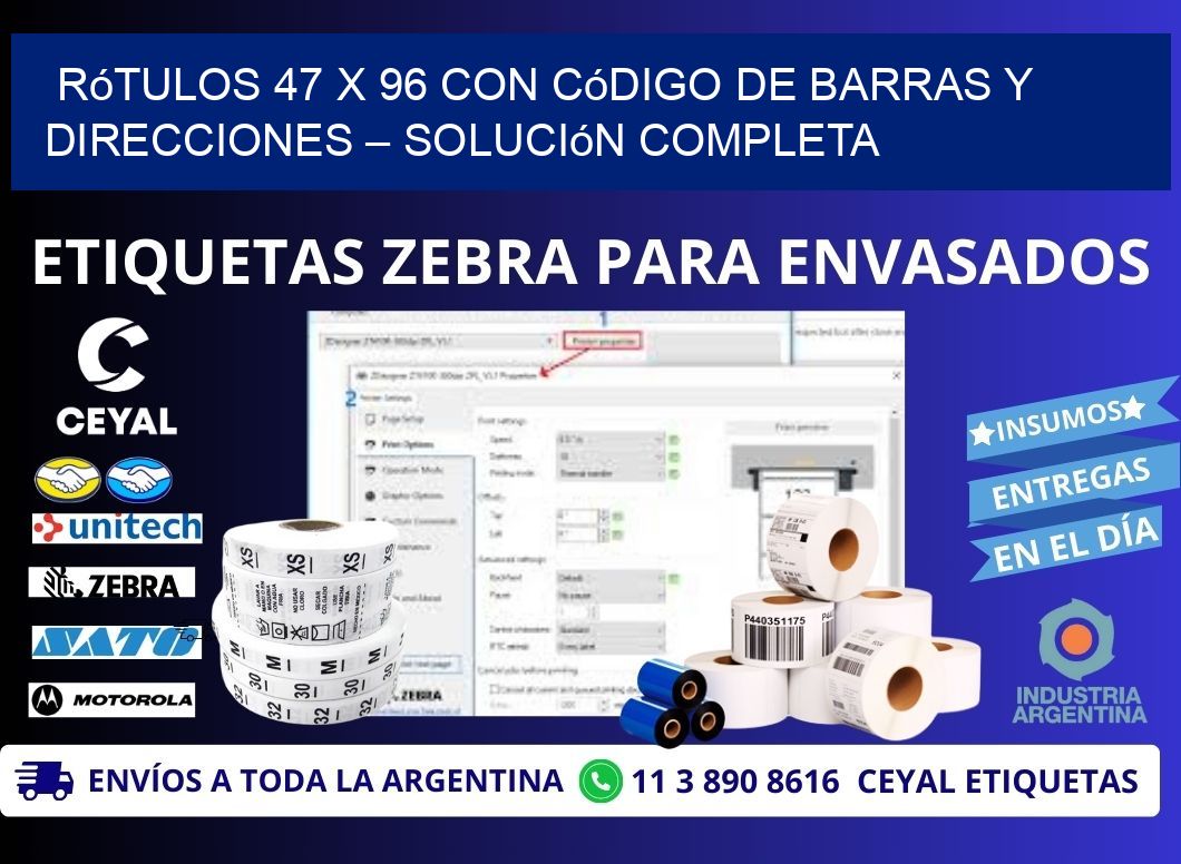 Rótulos 47 x 96 con Código de Barras y Direcciones – Solución Completa