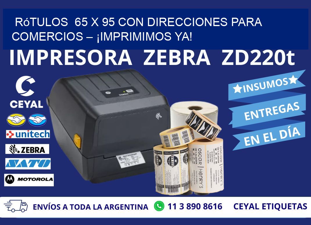 Rótulos  65 x 95 con Direcciones para Comercios – ¡Imprimimos Ya!