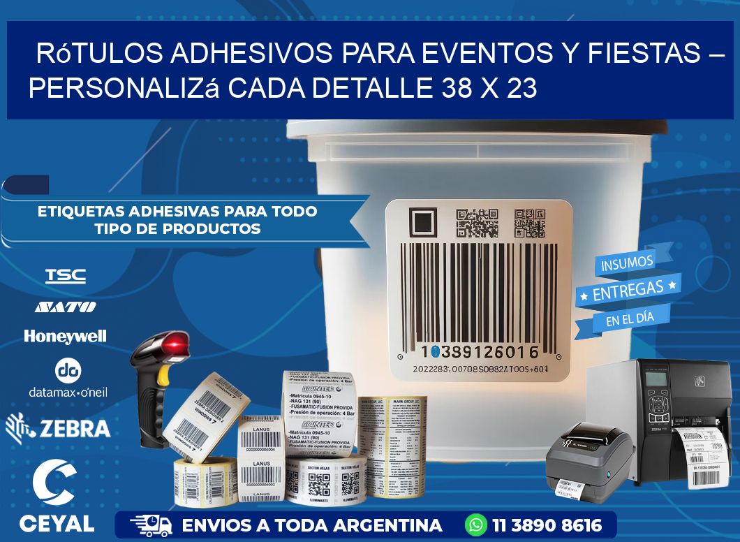 Rótulos Adhesivos para Eventos y Fiestas – Personalizá Cada Detalle 38 x 23