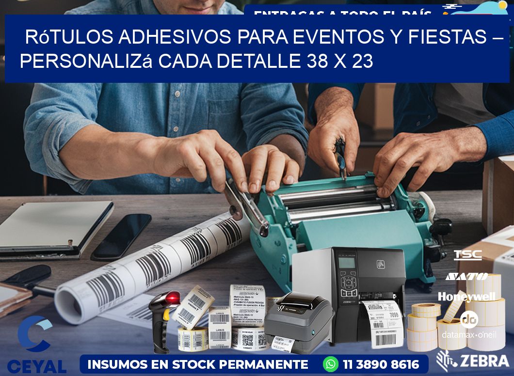 Rótulos Adhesivos para Eventos y Fiestas – Personalizá Cada Detalle 38 x 23