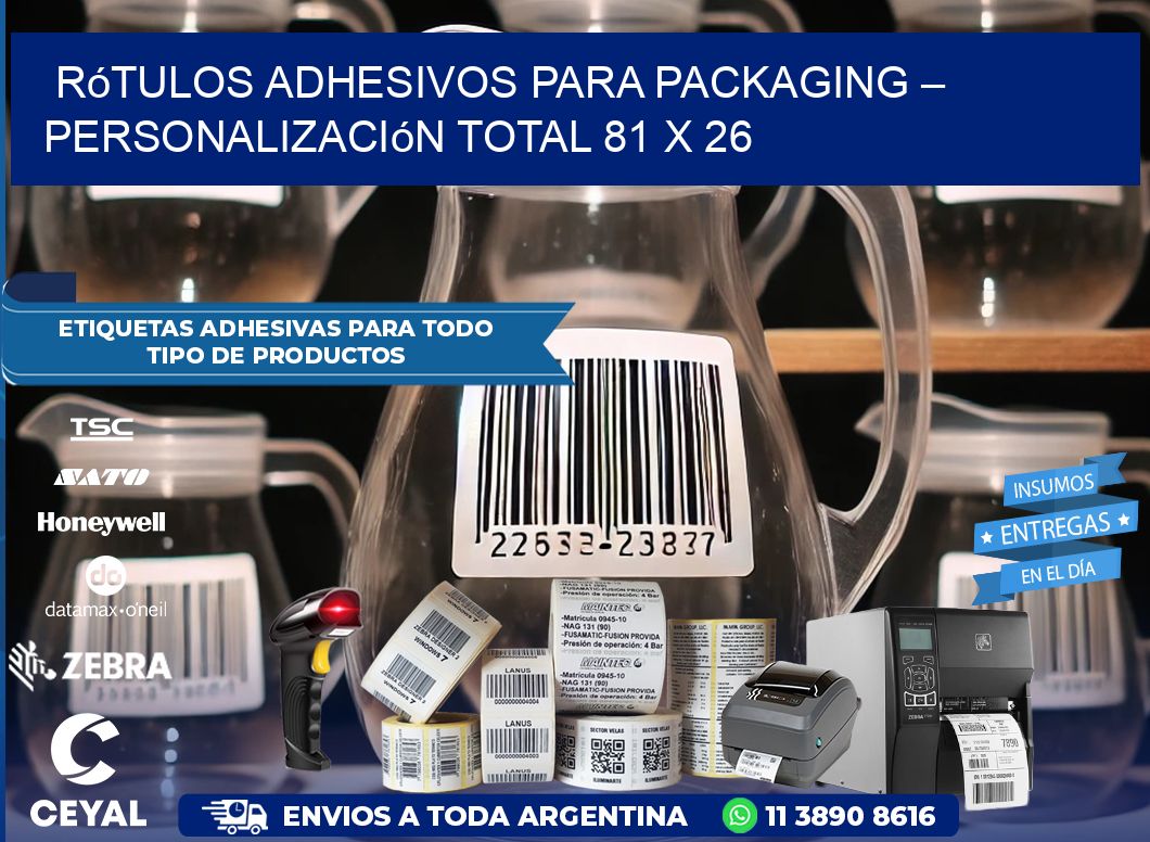 Rótulos Adhesivos para Packaging – Personalización Total 81 x 26