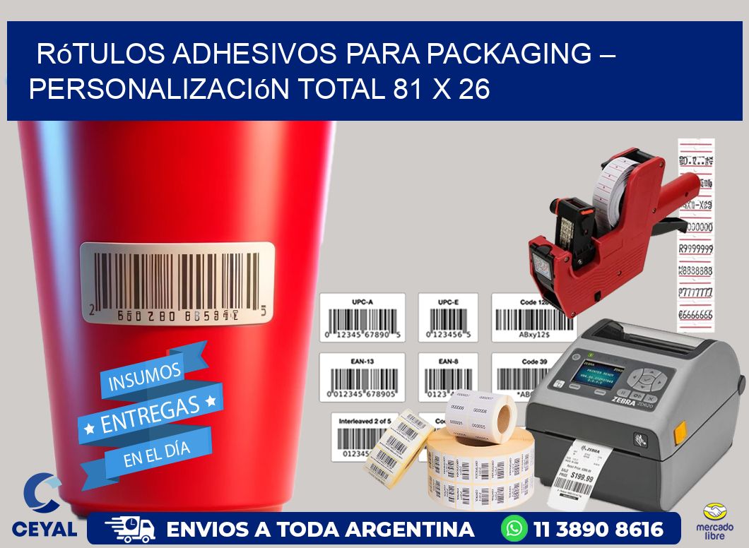 Rótulos Adhesivos para Packaging – Personalización Total 81 x 26