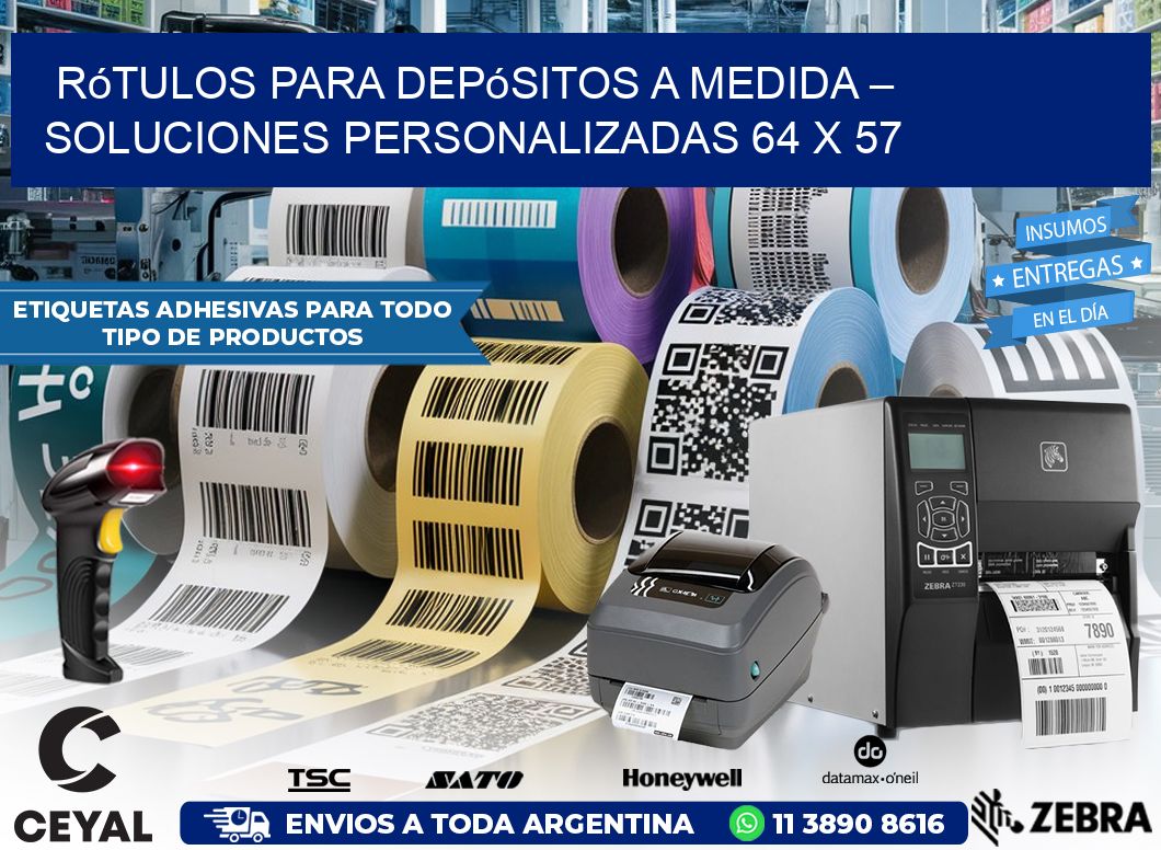 Rótulos para Depósitos a Medida – Soluciones Personalizadas 64 x 57