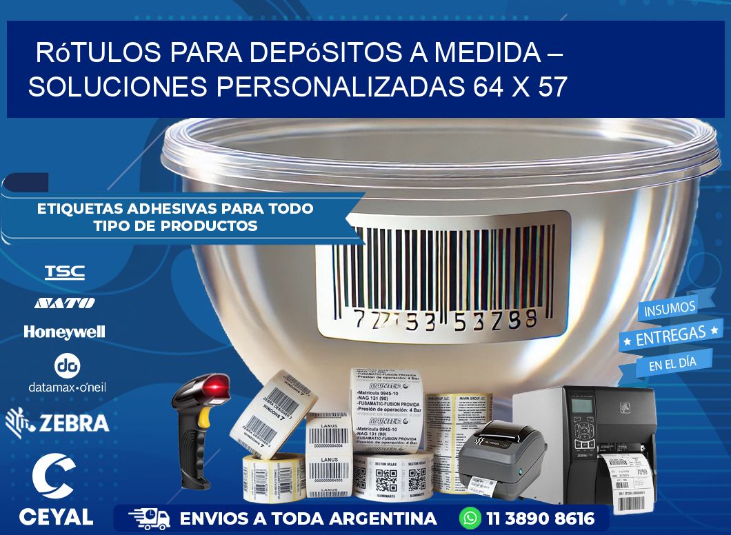 Rótulos para Depósitos a Medida – Soluciones Personalizadas 64 x 57