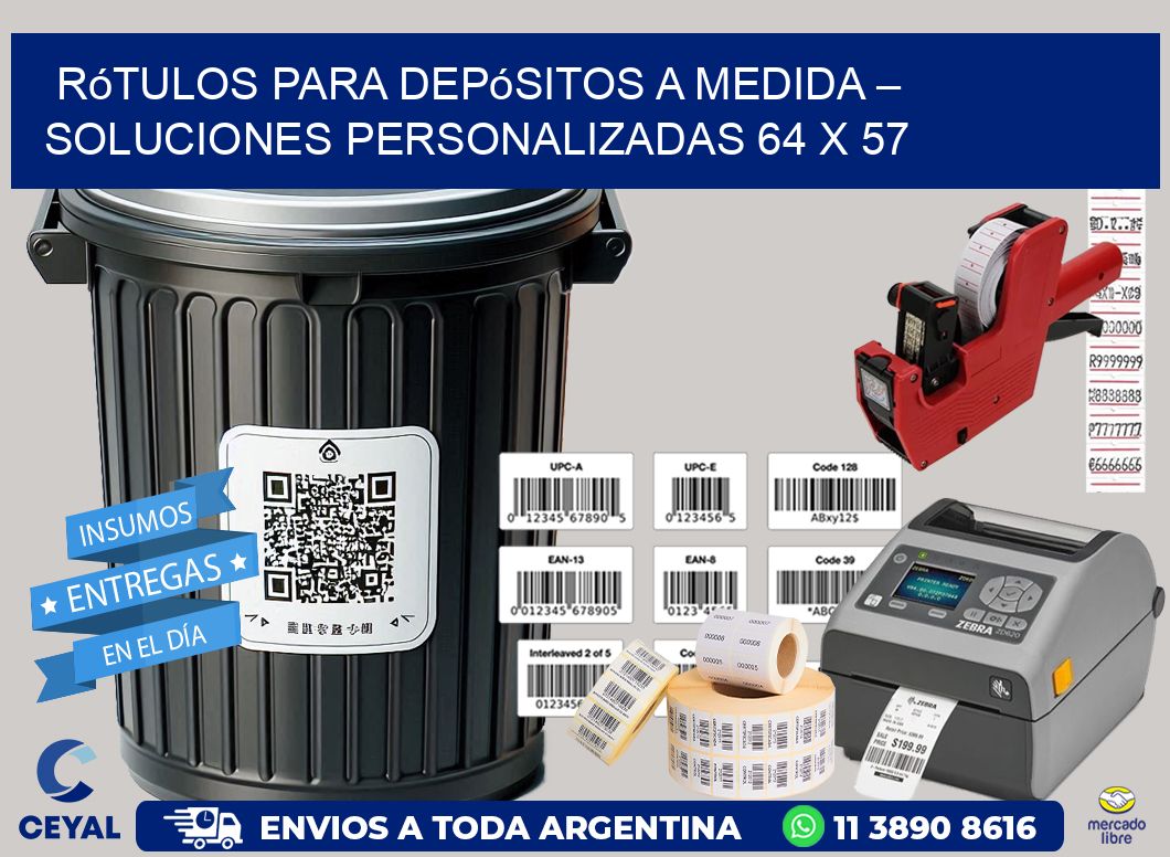 Rótulos para Depósitos a Medida – Soluciones Personalizadas 64 x 57