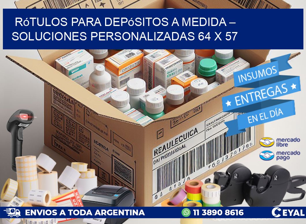 Rótulos para Depósitos a Medida – Soluciones Personalizadas 64 x 57