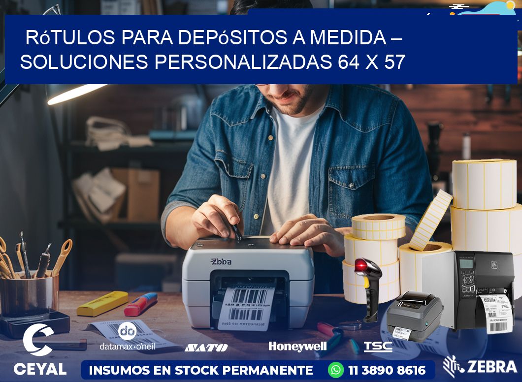 Rótulos para Depósitos a Medida – Soluciones Personalizadas 64 x 57