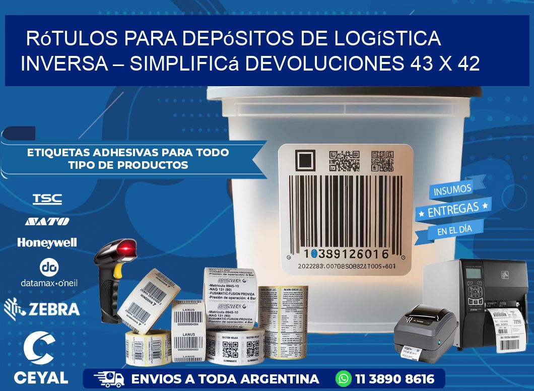 Rótulos para Depósitos de Logística Inversa – Simplificá Devoluciones 43 x 42