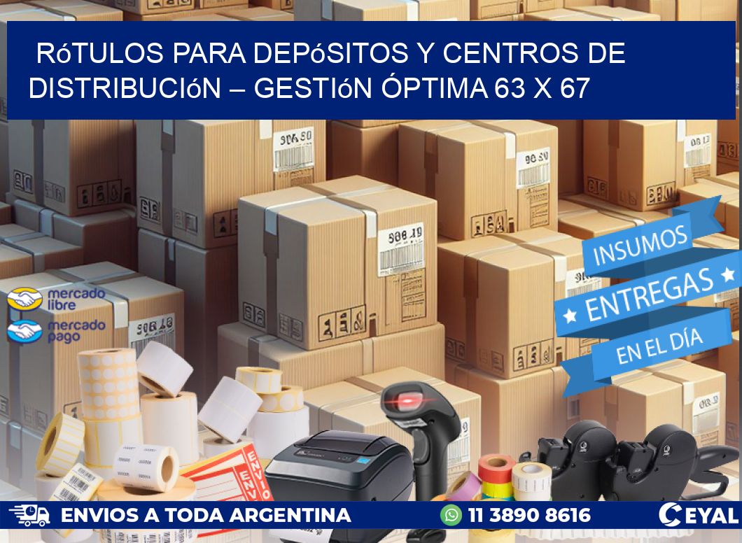 Rótulos para Depósitos y Centros de Distribución – Gestión Óptima 63 x 67